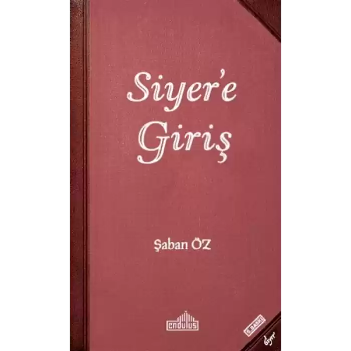 Siyer’e Giriş
