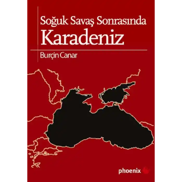 Soğuk Savaş Sonrasında Karadeniz