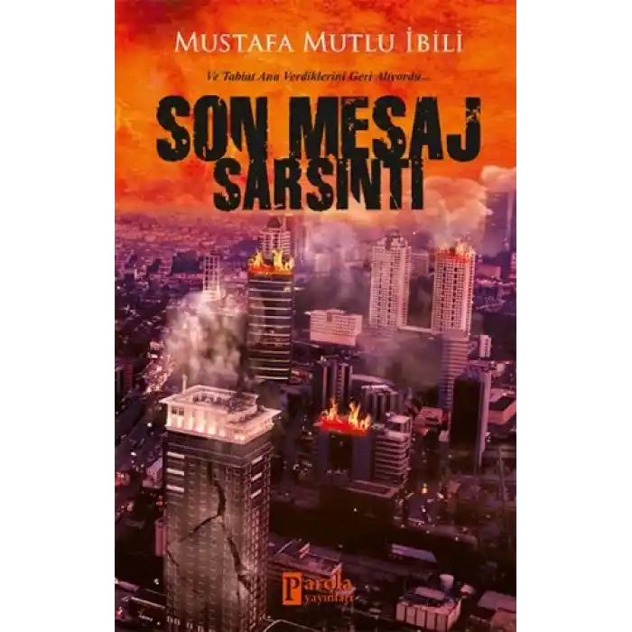 Son Mesaj Sarsıntı