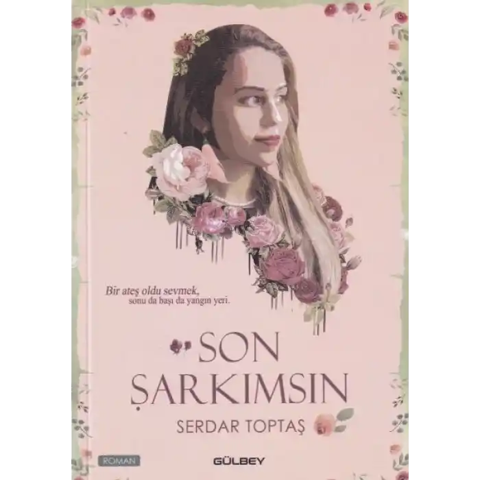 Son Şarkımsın