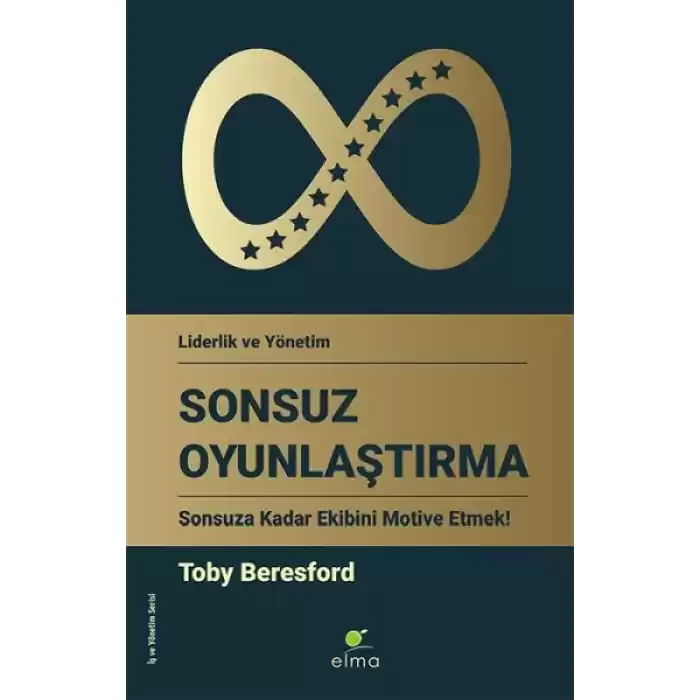 Sonsuz Oyunlaştırma - Sonsuza Kadar Ekibini Motive Etmek!