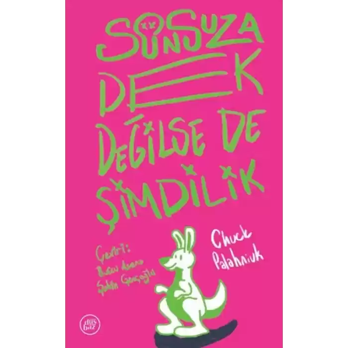 Sonsuza Dek Değilse De Şimdilik
