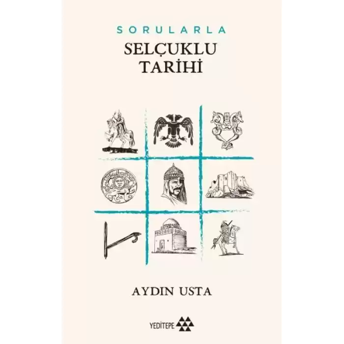 Sorularla Selçuklu Devleti