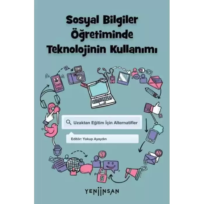 Sosyal Bilgiler Öğretiminde Teknolojinin Kullanımı