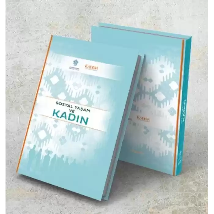 Sosyal Yaşam ve Kadın
