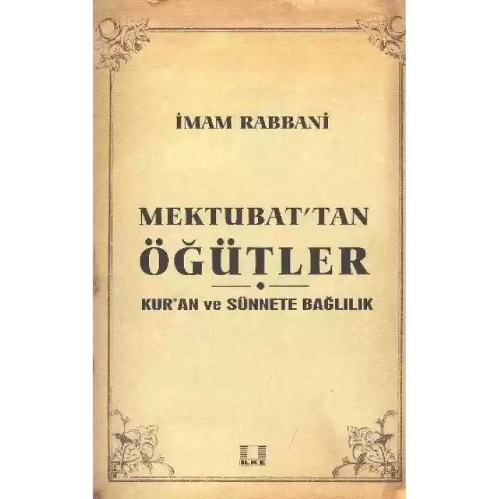 Sosyal Yaşama Dair Mektubattan Öğütler