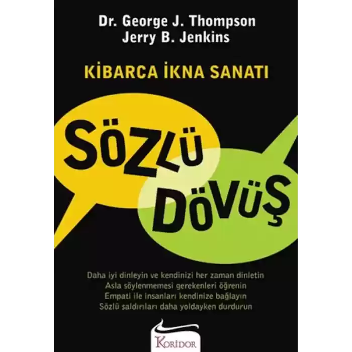 Sözlü Dövüş Kibarca İkna Sanatı