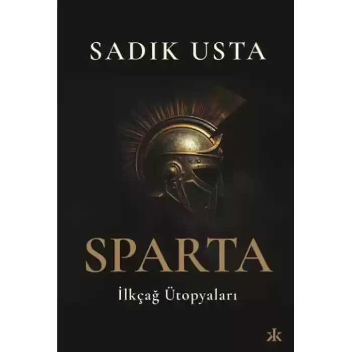 Sparta İlkçağ Ütopyaları