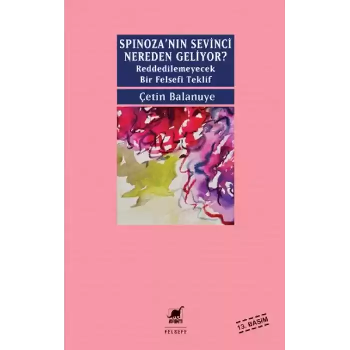 Spinozanin Sevinci Nereden Geliyor