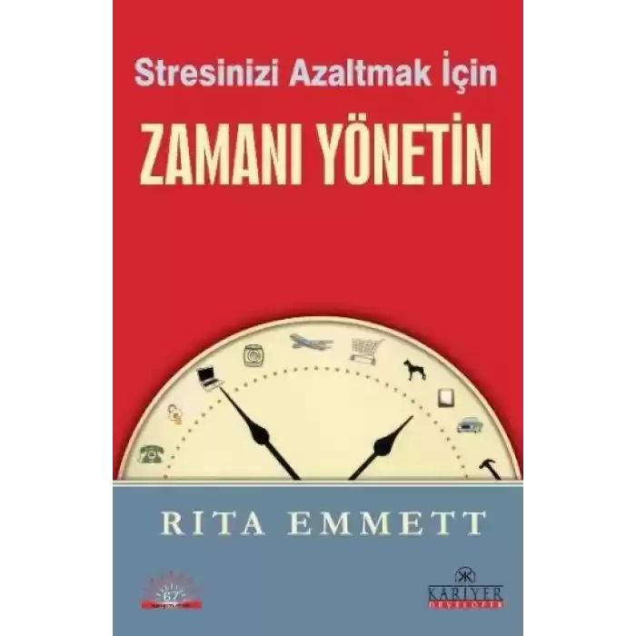 Stresinizi Azaltmak İçin Zamanı Yönetin