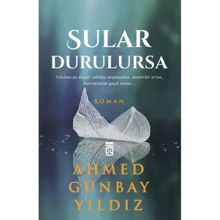 Sular Durulursa
