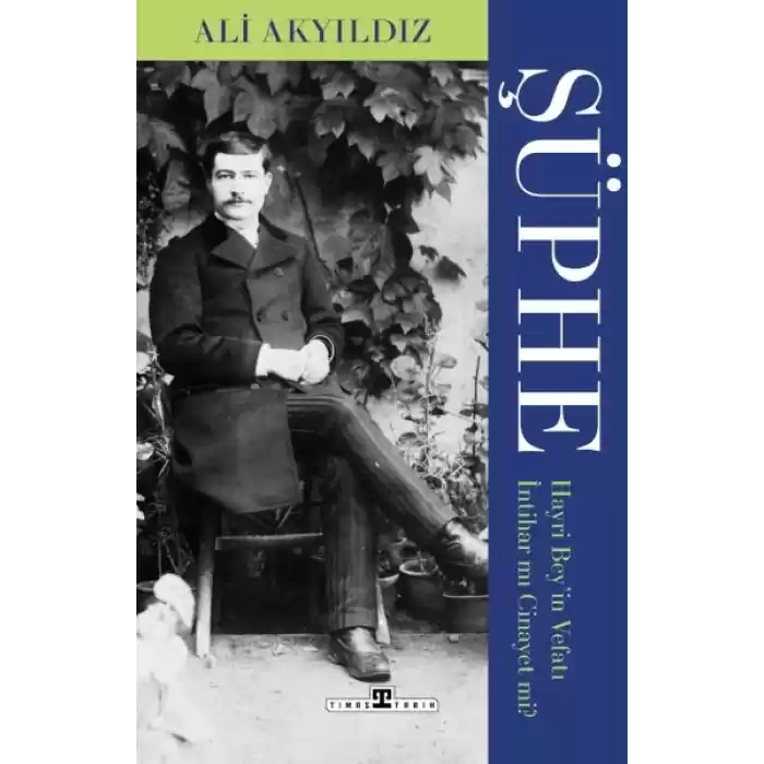Şüphe: Hayri Beyin Vefatı İntihar mı Cinayet mi?