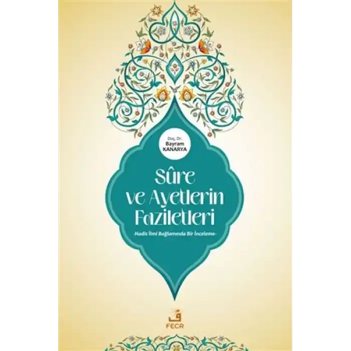 Sure ve Ayetlerin Faziletleri