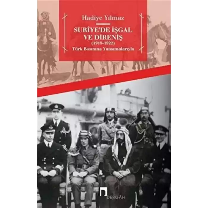 Suriyede İşgal ve Direniş (1919 - 1922)