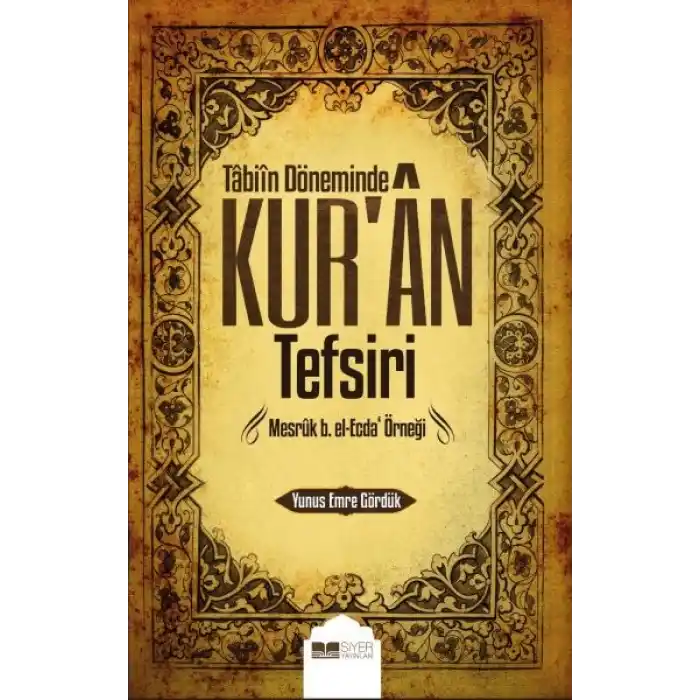 Tabiin Döneminde Kuran Tefsiri