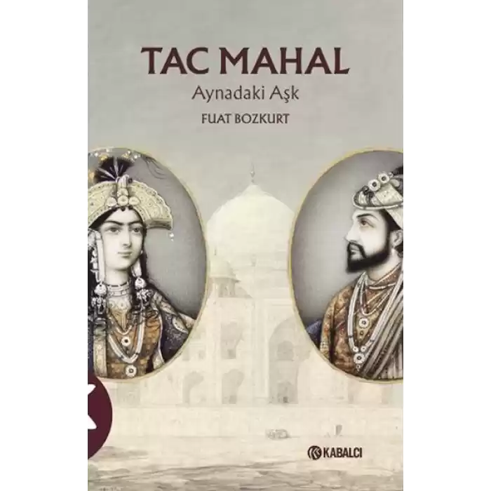 Tac Mahal Aynadaki Aşk