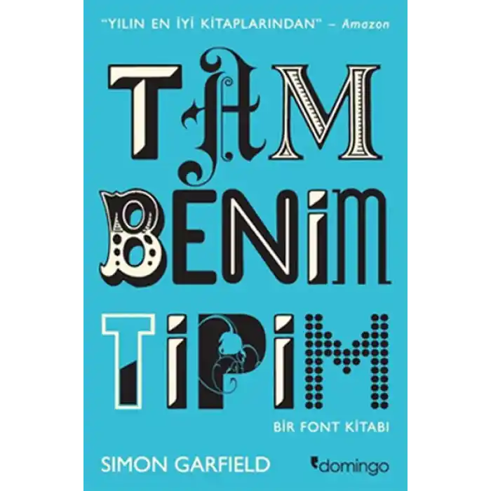 Tam Benim Tipim
