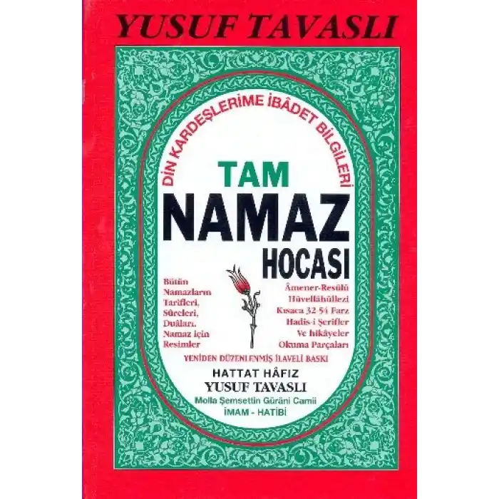 Tam Namaz Hocası - Din Kardeşlerime İbadet Bilgileri