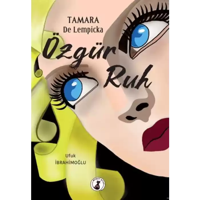 Tamara De Lempicka Özgür Ruh