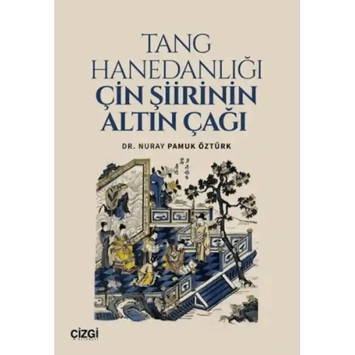 Tang Hanedanlığı Çin Şiirinin Altın Çağı