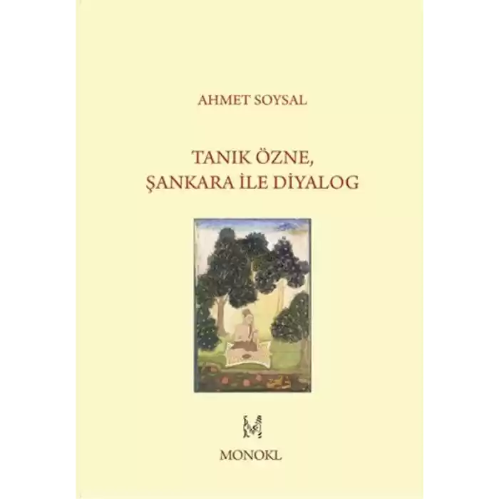 Tanık Özne, Şankara İle Diyalog