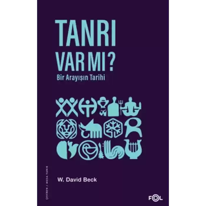 Tanrı Var mı? Bir Arayışın Tarihi