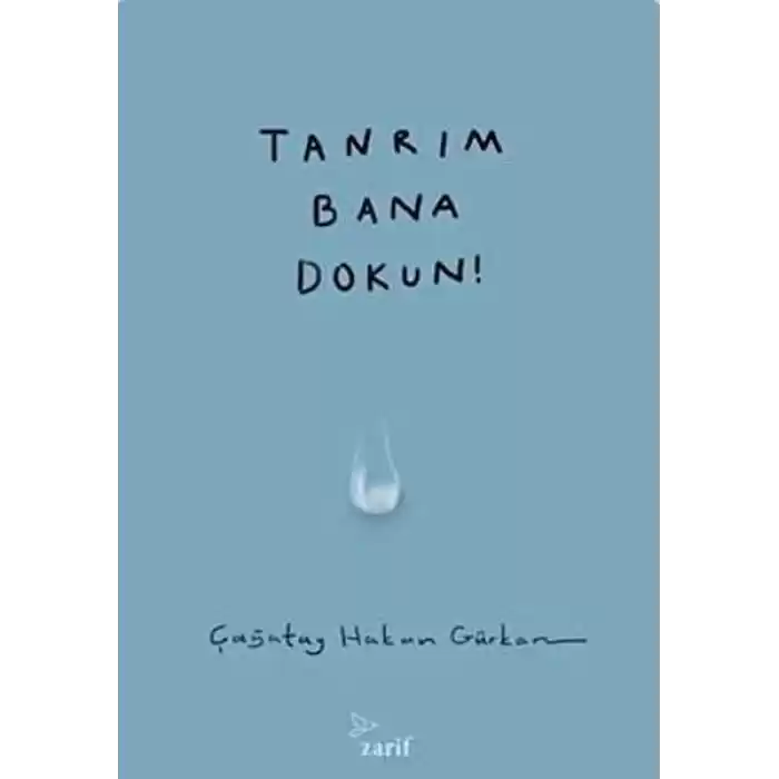 Tanrım Bana Dokun!