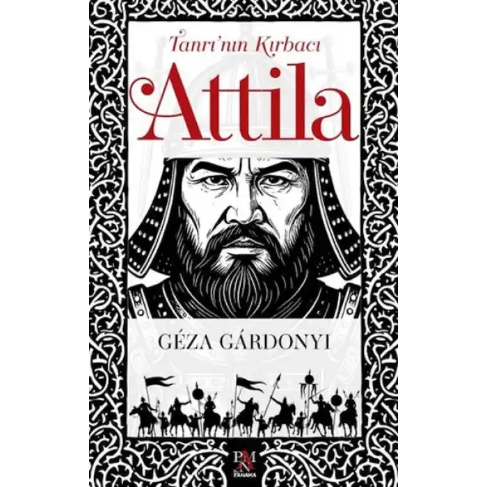 Tanrı’nın Kırbacı Attila
