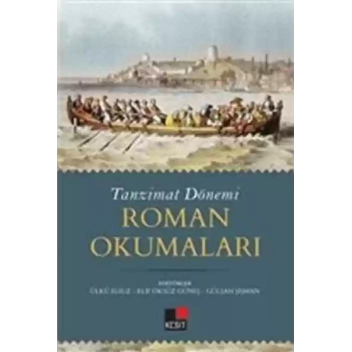 Tanzimat Dönemi Roman Okumaları