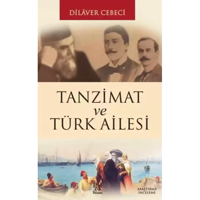 Tanzimat ve Türk Ailesi