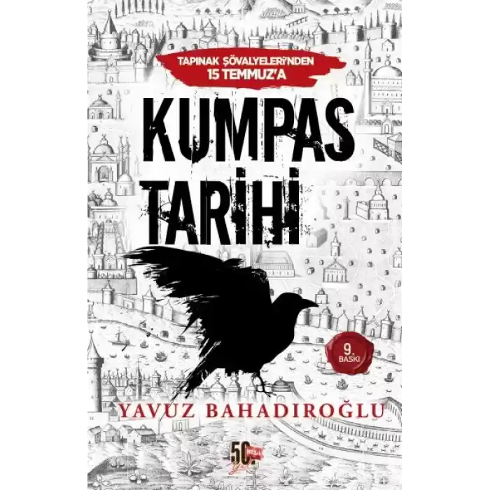 Tapınak Şövalyelerinden 15 Temmuza Kumpas Tarihi