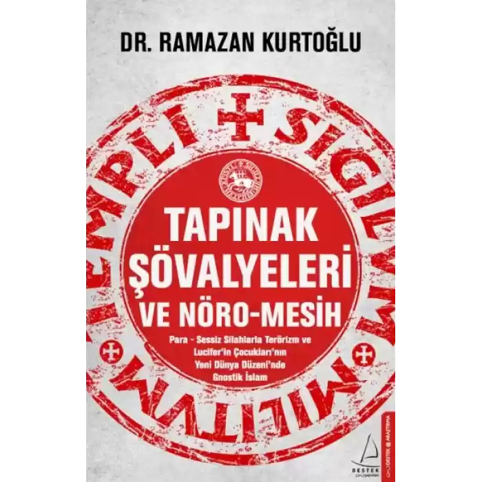 Tapınak Şövalyeleri ve Nöro-Mesih