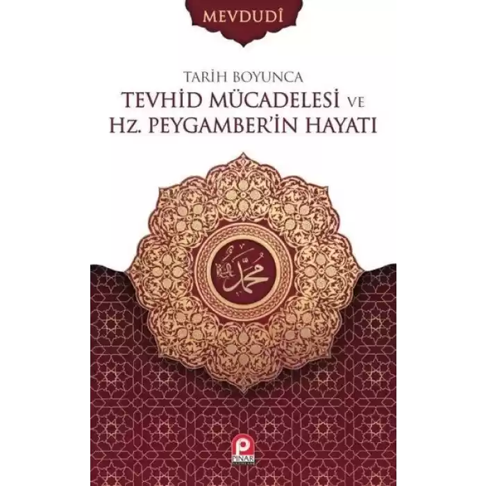 Tarih Boyunca Tevhid Mücadelesi ve Hz.Peygamberin Hayatı Seti - 2 Cilt Takım