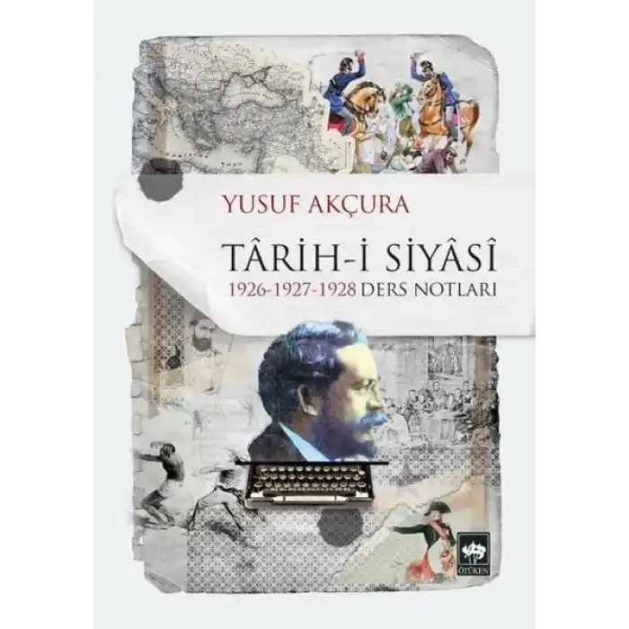 Tarih-i Siyasi 1926-1927-1928 Ders Notları