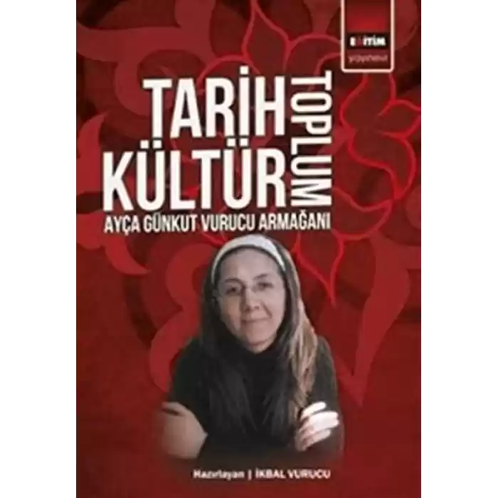 Tarih Kültür Toplum