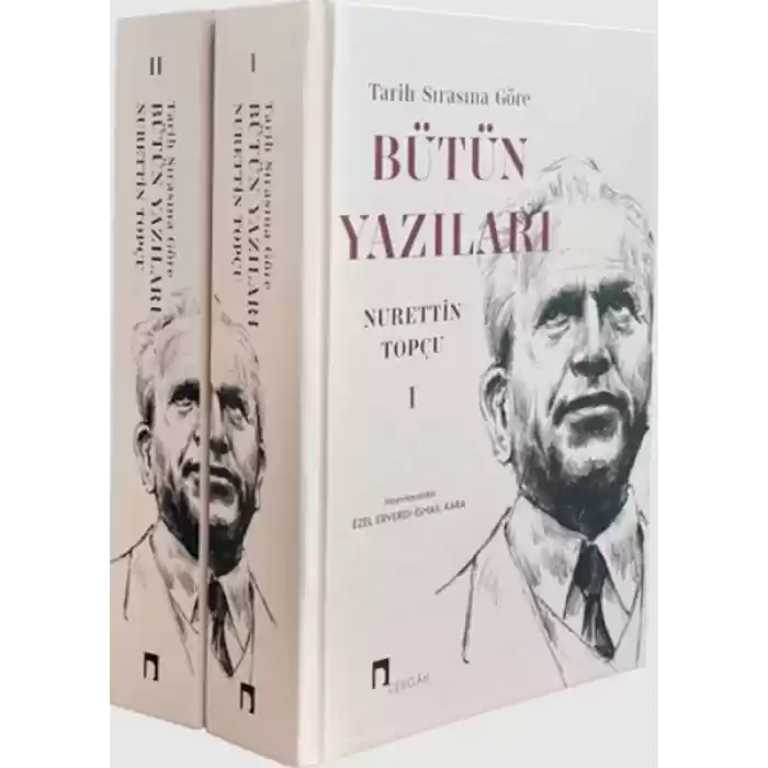 Tarih Sırasına Göre Bütün Yazıları (2 Cilt Takım)