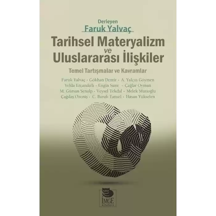 Tarihsel Materyalizm ve Uluslararası İlişkiler