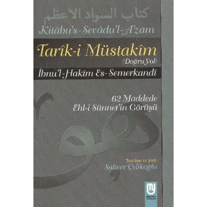 Tarık-i Müstakim Doğru Yol - Sevad-ı Azam Tercümesi