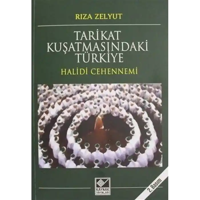 Tarikat Kuşatmasındaki Türkiye