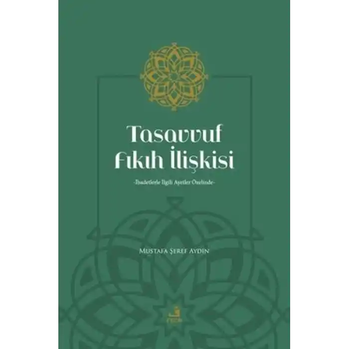 Tasavvuf Fıkıh İlişkisi