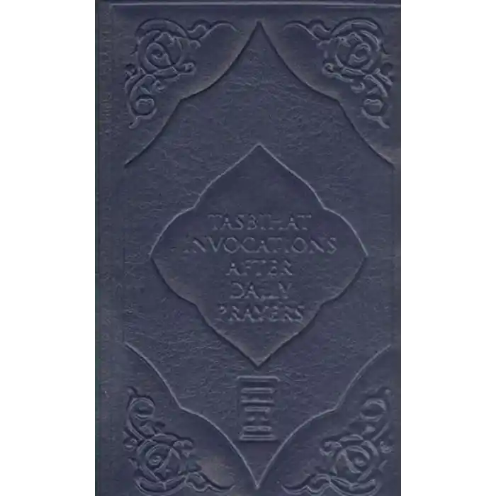 Tasbihat Invocations After Daily Prayers