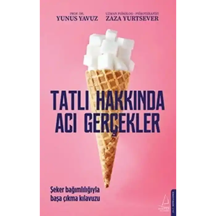 Tatlı Hakkında Acı Gerçekler