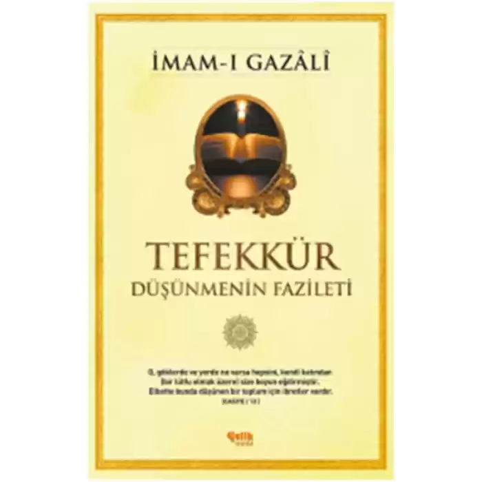 Tefekkür  Düşünmenin Fazileti