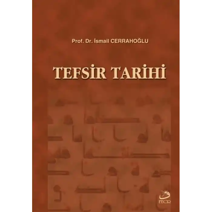 Tefsir Tarihi (Tek Cilt)