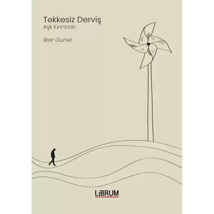 Tekkesiz Derviş - Aşk Kırıntıları