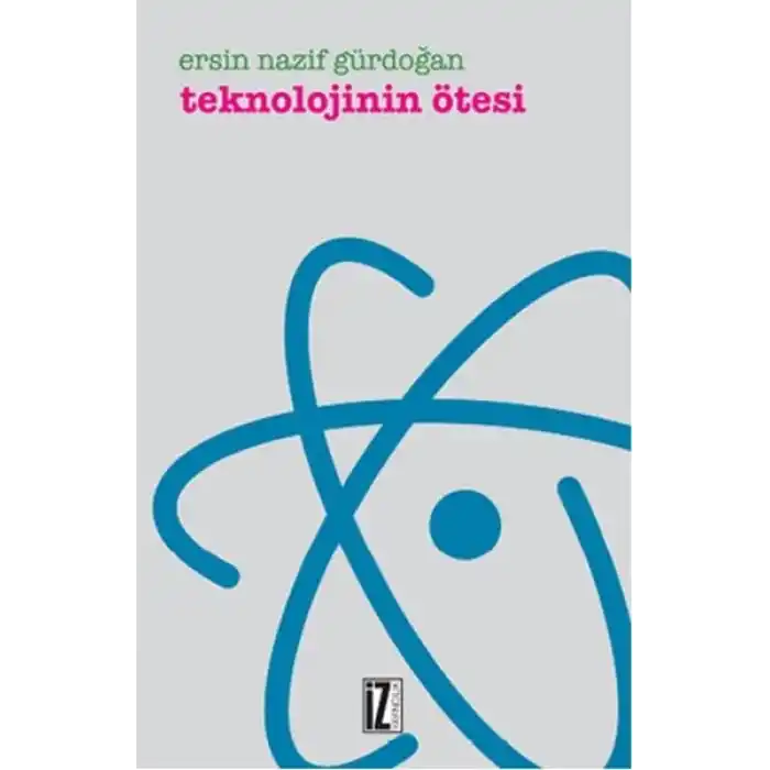 Teknolojinin Ötesi