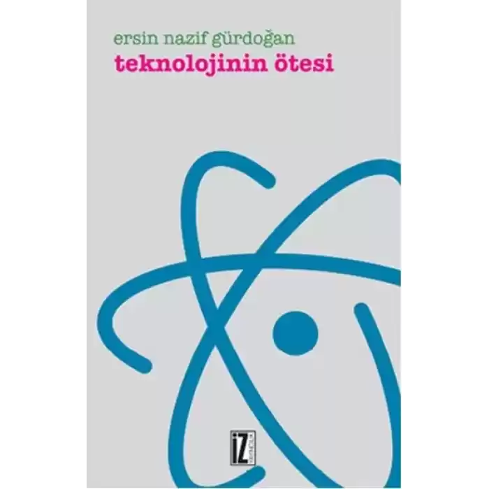 Teknolojinin Ötesi