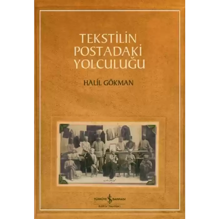 Tekstilin Postadaki Yolculuğu