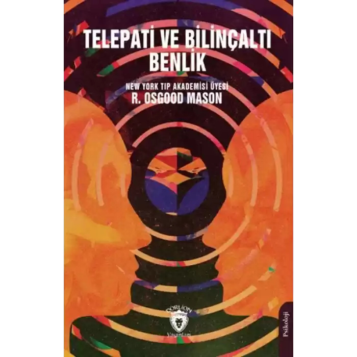 Telepati ve Bilinçaltı Benlik