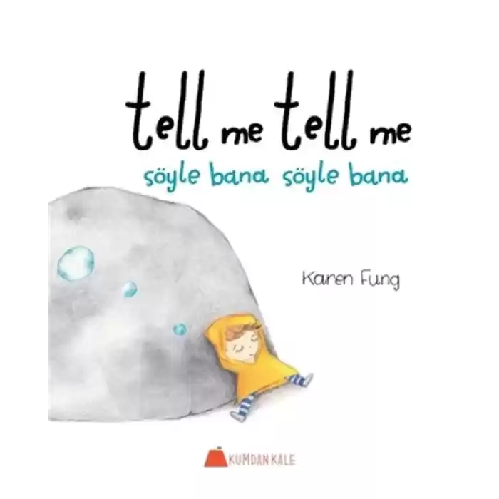 Tell Me Tell Me - Söyle Bana Söyle Bana